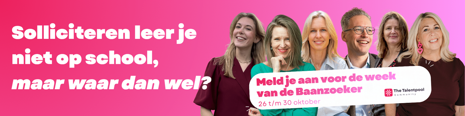Week van de Baanzoeker, 26 tot en met 30 oktober